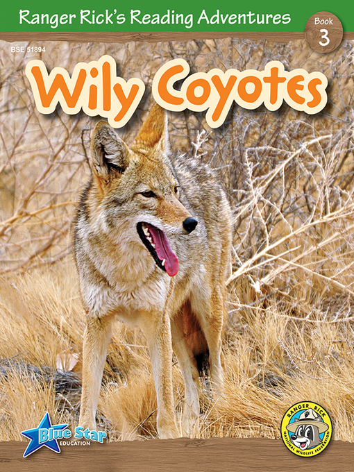 Title details for Wily Coyotes by Blue Star Education - Available